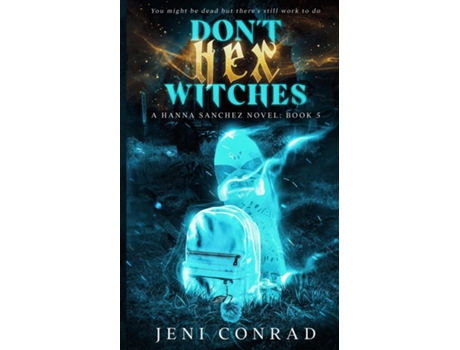 Livro Dont Hex Witches de Jeni Conrad (Inglês)