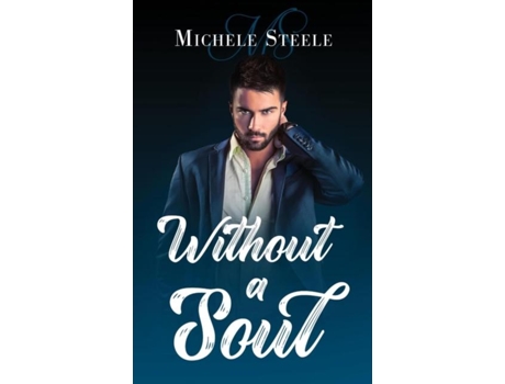 Livro Without A Soul De Michele Steele (inglês)