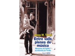 Livro Entre Valls Plenes De Musica de Josep M. Tarrat (Catalão)