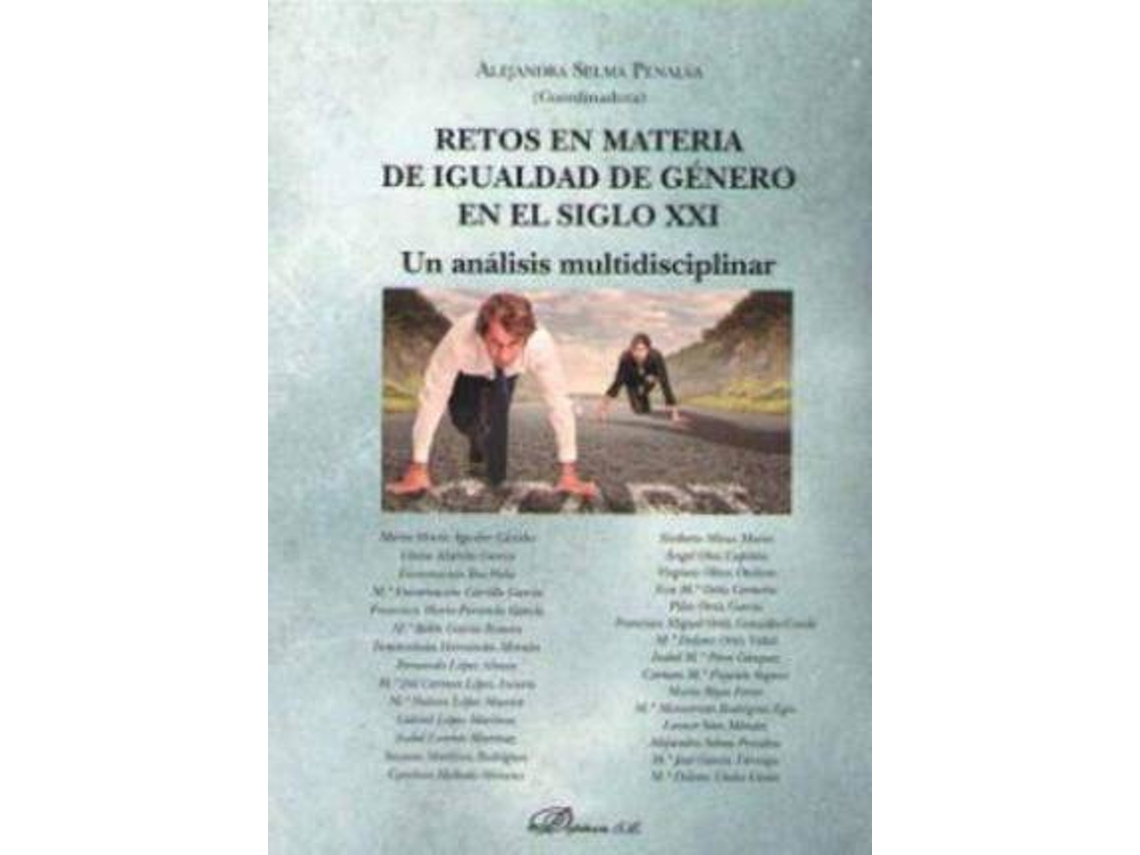 Livro Retos En Materia De Igualdad De Genero En El Siglo Xxi Un Analisis Multidisciplinar de Alejandra Selma Penalva (Espanhol)