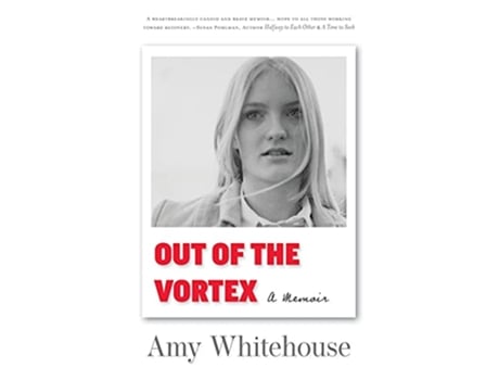 Livro Out of the Vortex A Memoir de Amy Whitehouse (Inglês)
