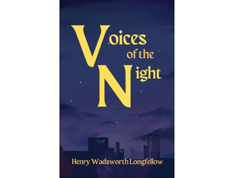 Livro Voices of the Night de Henry Wadsworth Longfellow (Inglês)