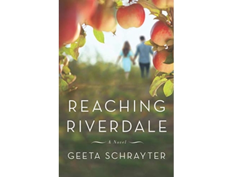 Livro Reaching Riverdale de Geeta Schrayter (Inglês)