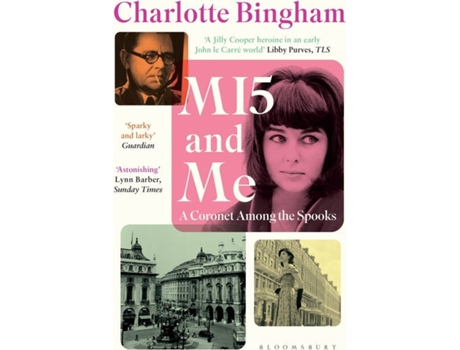 Livro MI5 And Me: A Coronet Among The Spooks de Charlotte Bingham