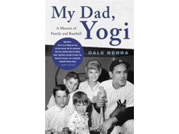 Livro My Dad, Yogi de Dale Berra (Inglês)