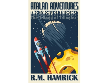 Livro Atalan Adventures The Trilogy of Trilogies de RM Hamrick (Inglês)