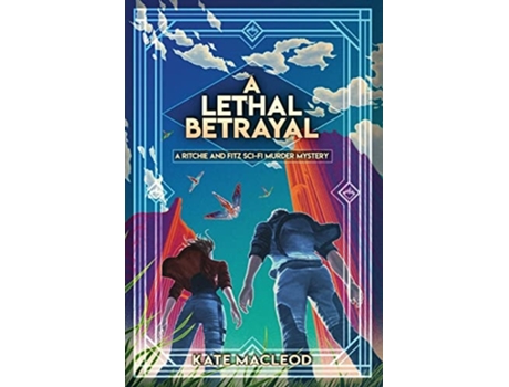 Livro A Lethal Betrayal de Kate MacLeod (Inglês)