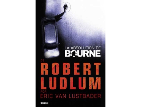 Livro La Absolución De Bourne de Eric Van Lustbader (Espanhol)