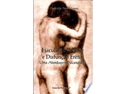 Livro EJACULAÇÃO PRECOCE E DISFUNÇÃO ERÉTIL de FRANCA, CASSANDRA PEREIRA (Português do Brasil)