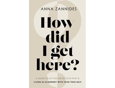 Livro How did I get here? de Anna Zannides (Inglês)