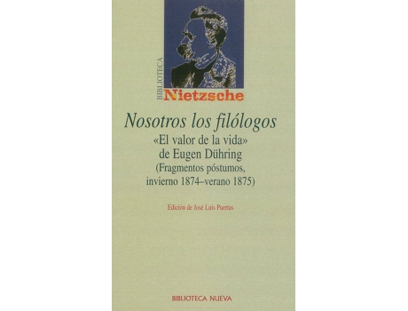 Livro Nosotros Los Filologos de Puertas Nietzsche