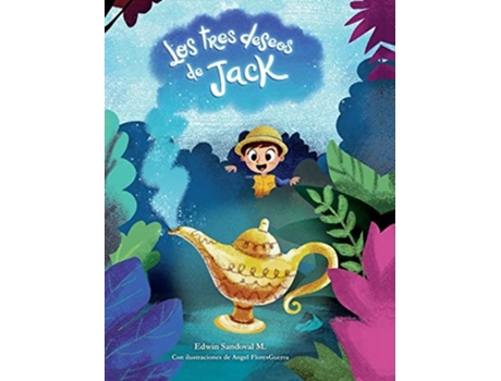 Livro Los tres deseos de Jack de Edwin Sandoval M (Espanhol - Capa Dura)