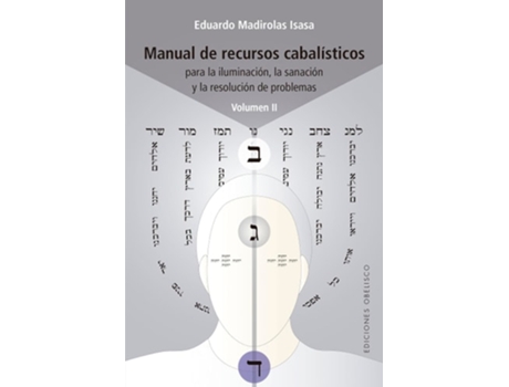 Livro Manual De Recursos Cabalísticos - Vol. 2 De Eduardo Madirolas Isasa (espanhol)