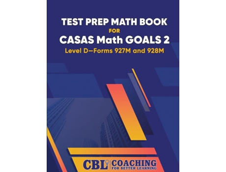 Livro Test Prep Math Book for CASAS Math GOALS 2 Level D-Forms 927M and 928M de Coaching For Better Learning (Inglês)