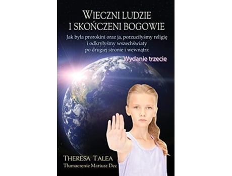 Livro Wieczni Ludzie I Skonczeni Bogowie De Theresa Talea (polaco)