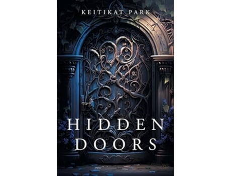 Livro Hidden Doors de Keiti Kat Park (Inglês)
