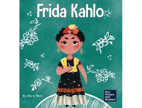 Livro Frida Kahlo De Mary Nhin (inglês - Capa Dura)