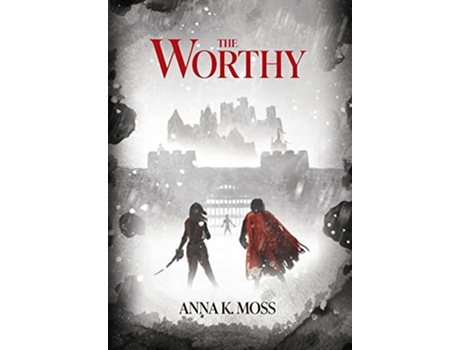 Livro The Worthy The Sentilar de Anna K Moss (Inglês)