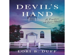 Livro Devils Hand A Fischer at Law Novel de Lori B Duff (Inglês)