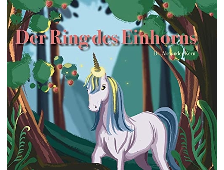 Livro Der Ring des Einhorns German Edition de Alexander Kern (Alemão)