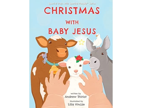 Livro Christmas with Baby Jesus de Andrew Thiriot (Inglês - Capa Dura)