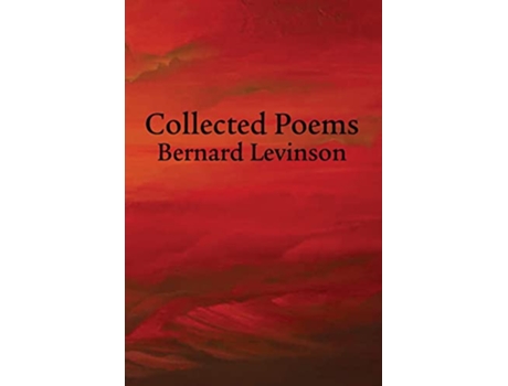 Livro Collected Poems de Bernard Levinson (Inglês)