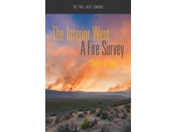 Livro The Interior West De Stephen J Pyne (inglês)