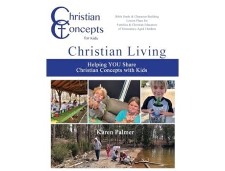 Livro Christian Living Helping YOU Share Christian Concepts with Kids de Karen H Palmer (Inglês)