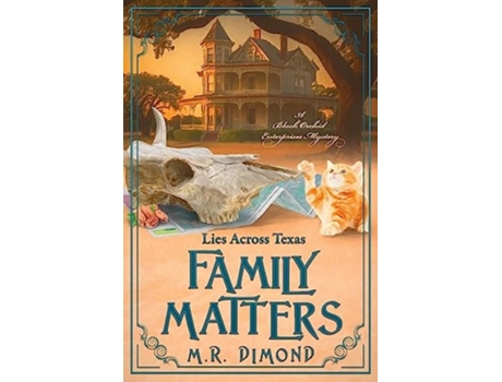 Livro Family Matters Lies Across Texas de M R Dimond (Inglês)