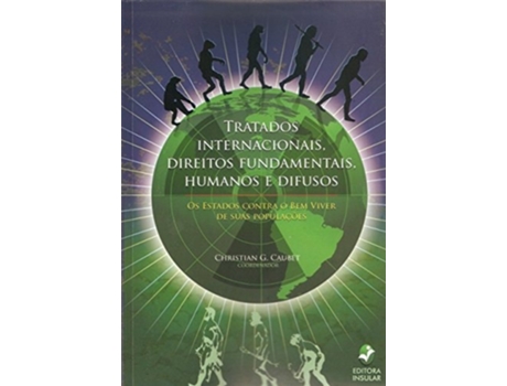 Livro Tratados Internacionais, Direitos Fundamentais, Hu de Christian G Caubet (Português do Brasil)