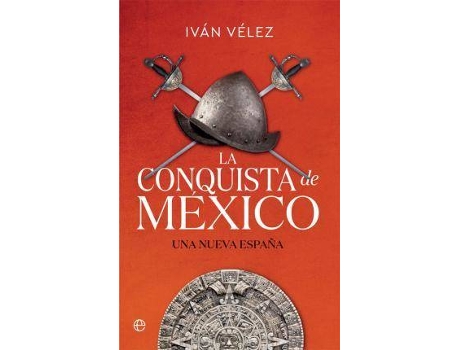 Livro La conquista de México de Velez, Ivan (Espanhol)