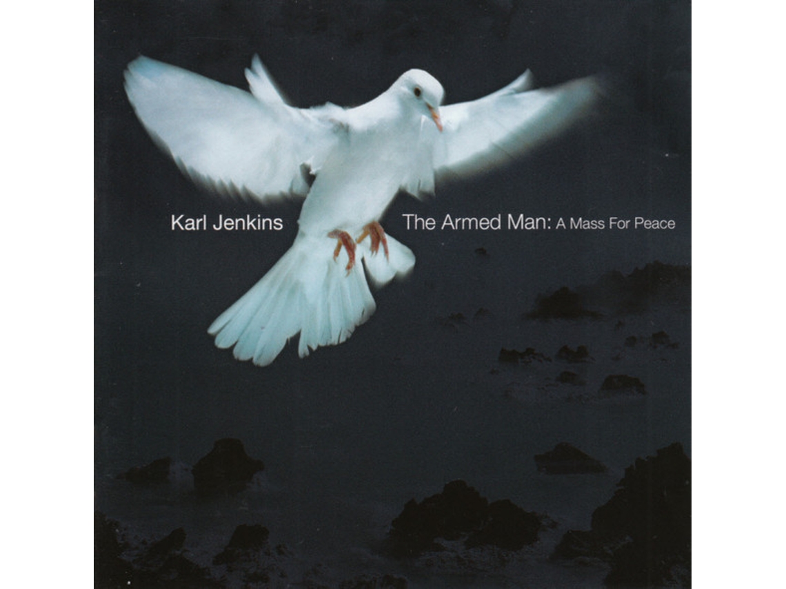 CD Karl Jenkins - The Armed Man: A Mass For Peace