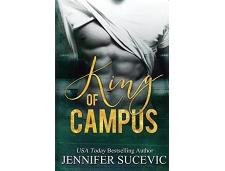 Livro King of Campus de Jennifer Sucevic (Inglês)