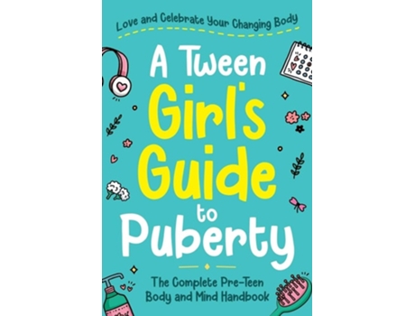 Livro A Tween Girls Guide to Puberty de Abby Swift (Inglês)