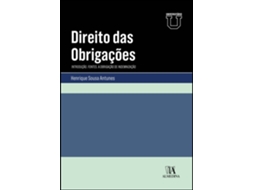 Livro DIREITO DAS OBRIGAÇÕES. INTRODUÇÃO. FONTES. A OBRIGAÇÃO DE INDEMNIZAÇÃO de HENRIQUE SOUSA ANTUNES (Português)