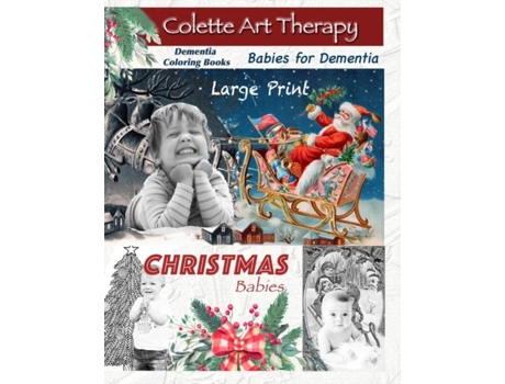 Livro Dementia Coloring Books Christmas Babies De Colette Art Therapy (inglês)