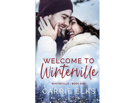 Livro Welcome To Winterville De Carrie Elks (inglês)