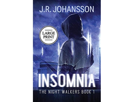 Livro Insomnia The Night Walkers Large Print de JR Johansson (Inglês)