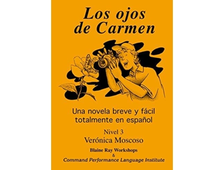 Livro Los ojos de Carmen Spanish Edition de Veronica Moscoso (Espanhol)