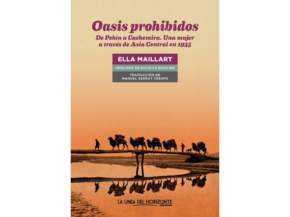 Livro Oasis Prohibidos de Ella Maillart (Espanhol)