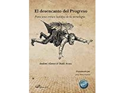 Livro El desencanto del Progreso de Arzoz e Iñaki (Espanhol)