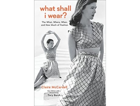 Livro What Shall I Wear? de Claire Mccardell (Inglês - Capa Dura)