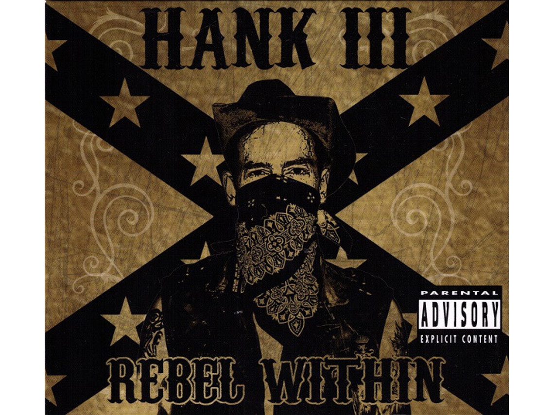 CD Hank III - Rebel Within