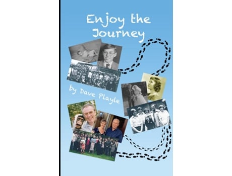 Livro Enjoy The Journey De Dave Playle (inglês)