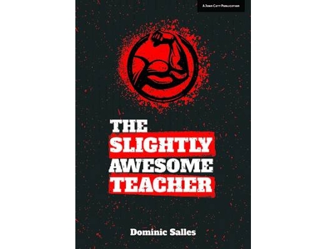 Livro the slightly awesome teacher de dominic salles (inglês)