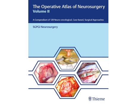 Livro Operative Atlas of Neurosurgery, Vol II de Sgpgi Neurosurgery (Inglês - Capa Dura)