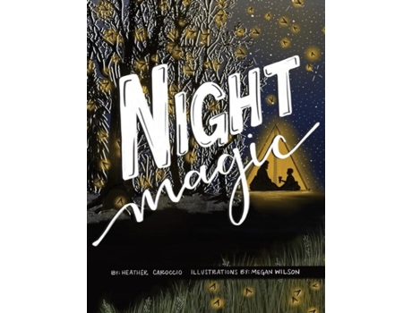 Livro Night Magic de Heather Caroccio (Inglês)
