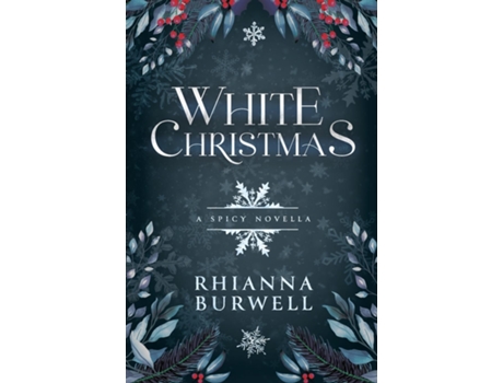 Livro White Christmas de Burwell (Inglês)