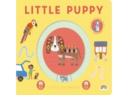 Livro Little Journeys - Little Puppy de Really Decent Books (Inglês)