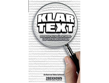 Livro Klartext Das BasisBuch für Network und Vertriebseinsteiger German Edition de Tobias Schlosser (Alemão)